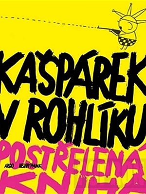 Kašpárek v rohlíku